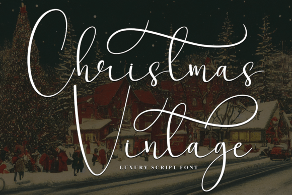 Christmas Vintage: A Handwritten Script Font for Timeless Projects