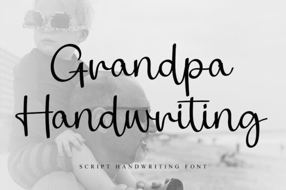 Grandpa Handwriting: A Bold Vintage Script Font