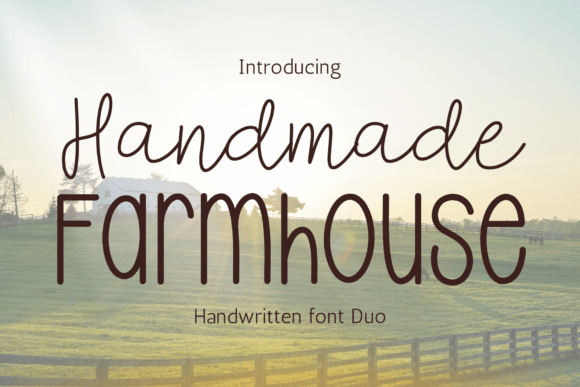 Handmade Farmhouse: A Font Duo for Authentic Design