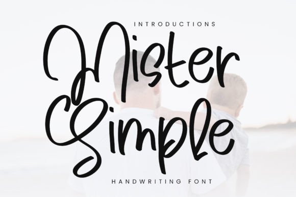Mister Simple: Your Go-To Script Font for Elegant Branding