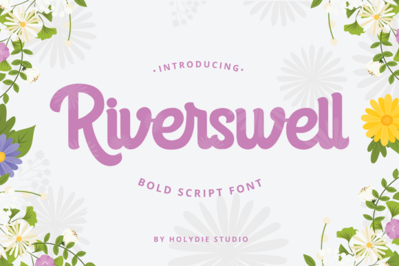 Riverswell: A Fresh Take on the Modern Script Typeface