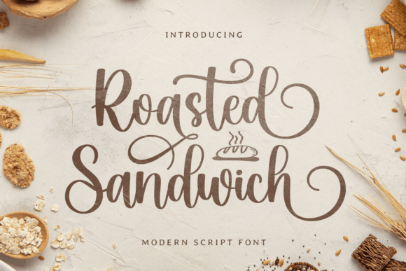 Roasted Sandwich: A Warm Script for Unforgettable Designs
