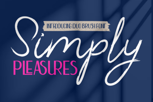 Simply Pleasures: A Font Duo for Modern Creativity