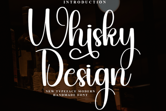 Whisky Design: Crafting Elegance with a Script Font
