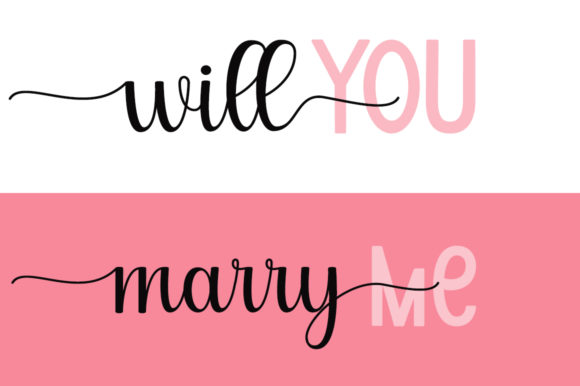 Will You Marry Me: A Font Duo for Romantic Projects